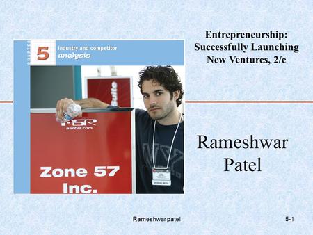 Entrepreneurship: Successfully Launching New Ventures, 2/e