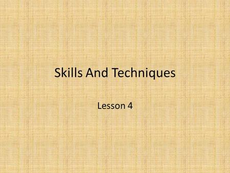 Skills And Techniques Lesson 4. Today we will... Describe a handstand forward roll. Learn how we will gather focused data on our handstand forward roll.