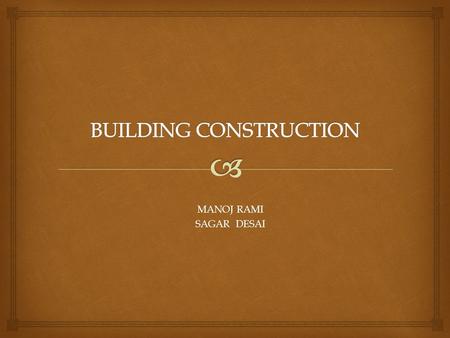 BUILDING CONSTRUCTION