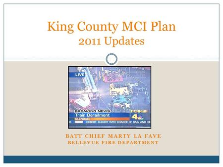 King County MCI Plan 2011 Updates