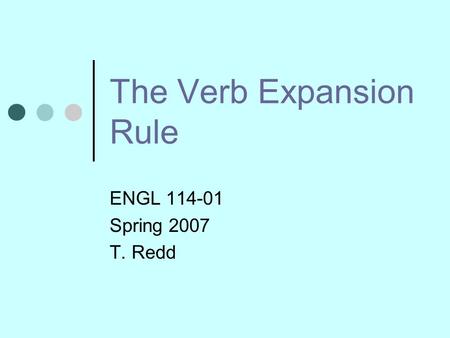 The Verb Expansion Rule