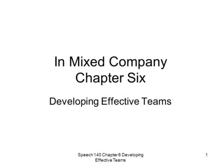 In Mixed Company Chapter Six