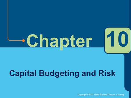 Capital Budgeting and Risk