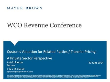 Mayer Brown is a global legal services organisation comprising legal practices that are separate entities (Mayer Brown Practices). The Mayer Brown Practices.