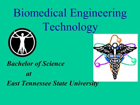 Biomedical Engineering Technology