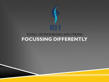 FOCUSSING DIFFERENTLY. Account Receivables Account Receivables across India C-Forms, TDS Certificates, VAT Forms, H Forms, I Forms, Accounts Receivables.