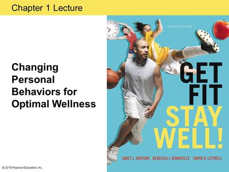 Changing Personal Behaviors for Optimal Wellness