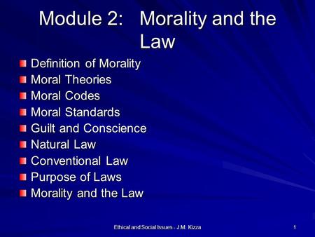 Module 2: Morality and the Law