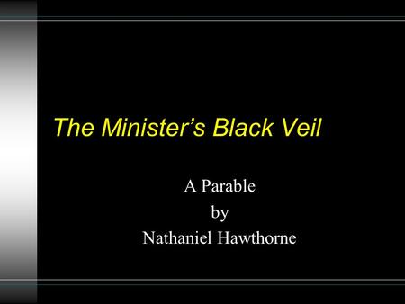 The Minister’s Black Veil