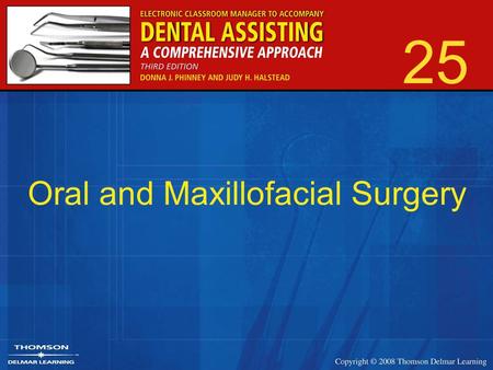 Oral and Maxillofacial Surgery