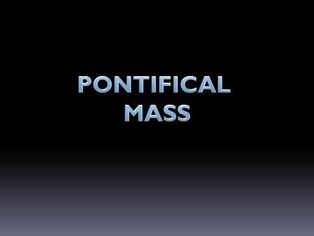 Ritus initiales SALUTATIOGREETING Celebrans : Pax vobis Populus: Et cum spiritu tuo. Celebrant: Peace be with you People: And with your spirit. Introductory.