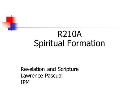 R210A Spiritual Formation