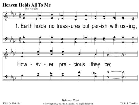 1-1 Heaven Holds All To Me Heaven Holds All To Me.