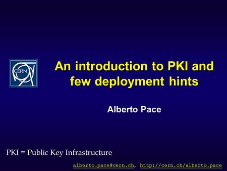 An introduction to PKI and few deployment hints