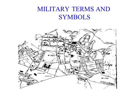 MILITARY TERMS AND SYMBOLS