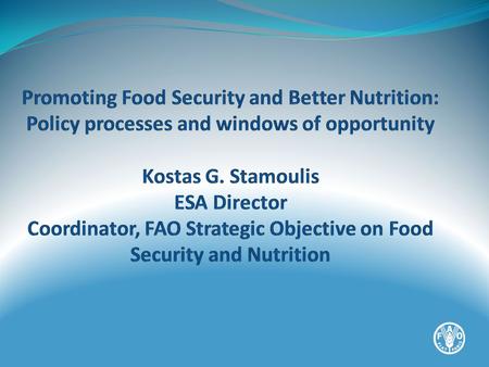 Hunger, Food Insecurity and Malnutrition o 805 million people still suffer from chronic hunger despite progress; o Among children, it is estimated that.