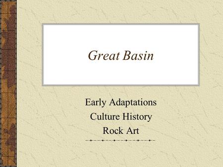 Early Adaptations Culture History Rock Art