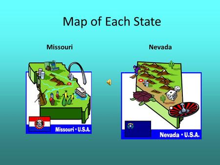 Map of Each State MissouriNevada State Facts Missouri State Abbreviation: MO **One Important Date and What Happened: August 10,1821 It became a state.