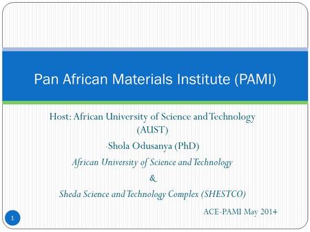 Pan African Materials Institute (PAMI)