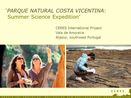 ‘PARQUE NATURAL COSTA VICENTINA: Summer Science Expedition’