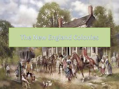 The New England Colonies