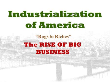 Industrialization of America