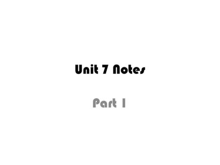 Unit 7 Notes Part 1 Chemical Kinetics The area of chemistry concerned with the speed at which reactions occur is called chemical kinetics. – Reaction.