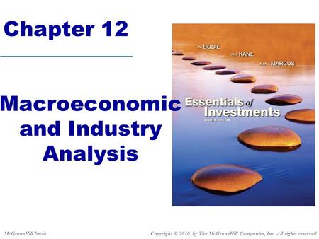 Macroeconomic and Industry Analysis