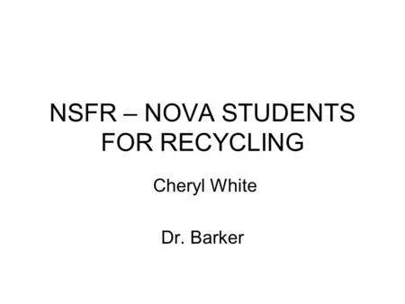 NSFR – NOVA STUDENTS FOR RECYCLING