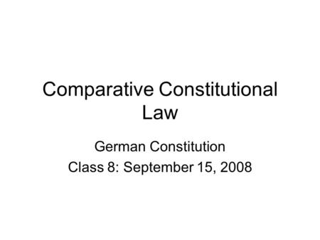 Comparative Constitutional Law