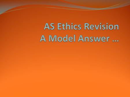 Give an account of any one religious method of ethical decision-making (25 marks) There is diversity in the method of ethical-decision making for Christians.