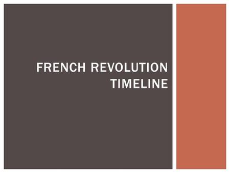 French Revolution Timeline