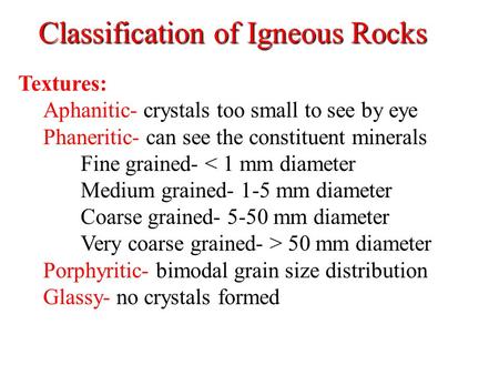 Classification of Igneous Rocks