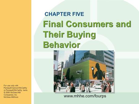 Final Consumers and Their Buying Behavior