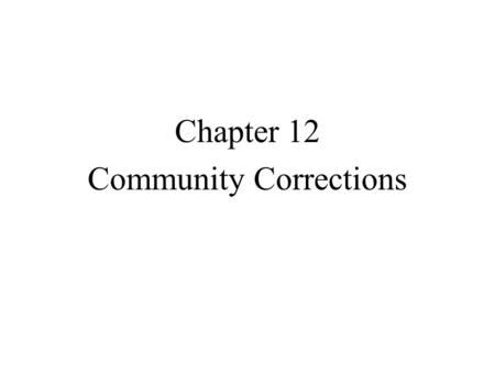 Community Corrections