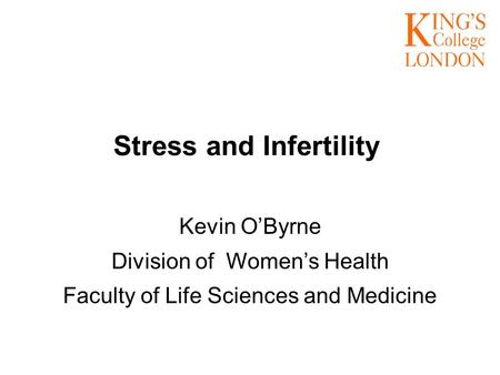 Stress and Infertility