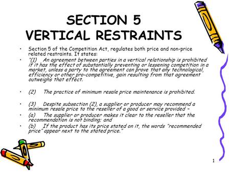 SECTION 5 VERTICAL RESTRAINTS