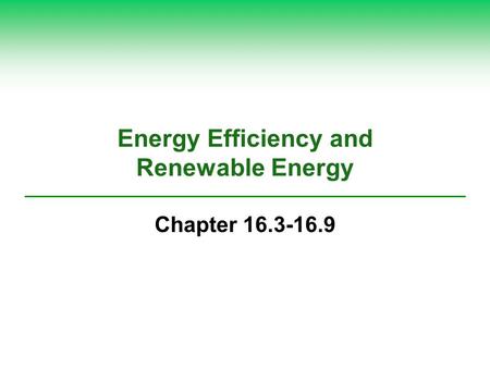 Energy Efficiency and Renewable Energy