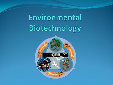 Environmental Biotechnology