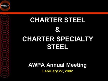 CHARTER SPECIALTY STEEL