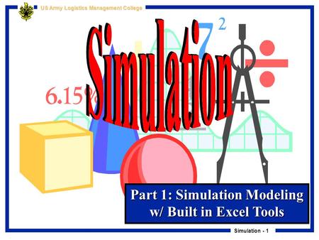 Part 1: Simulation Modeling