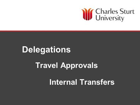 Www.sungardhe.com Delegations Travel Approvals Internal Transfers.