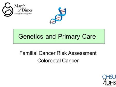 Genetics and Primary Care