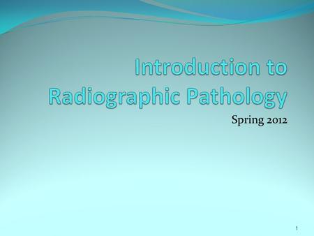 Spring 2012 1. Pathology Pathogenesis Disease Signs vs. Symptoms Diagnosis Prognosis Syndrome Acute vs. Chronic disease Sequelae Etiology Epidemiology.