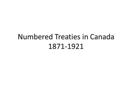 Numbered Treaties in Canada