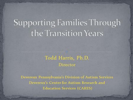 Supporting Families Through the Transition Years