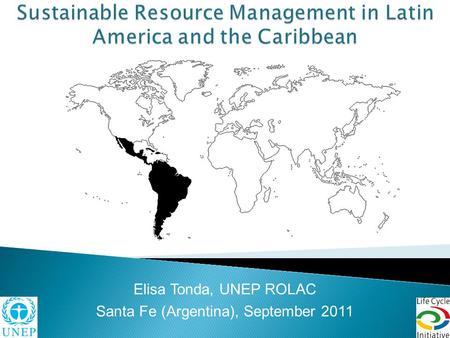 Elisa Tonda, UNEP ROLAC Santa Fe (Argentina), September 2011.