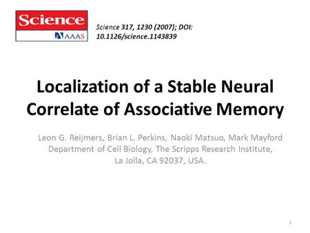 Localization of a Stable Neural Correlate of Associative Memory