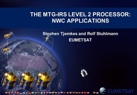 The MTG-IRS level 2 processor: NWC Applications