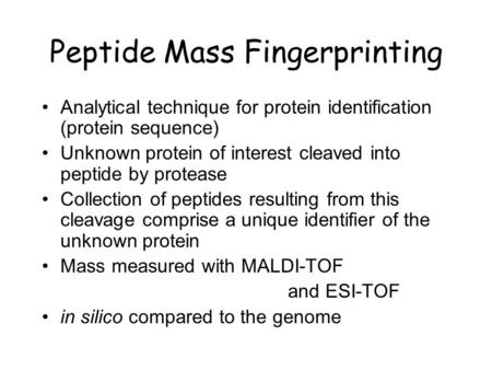 Peptide Mass Fingerprinting